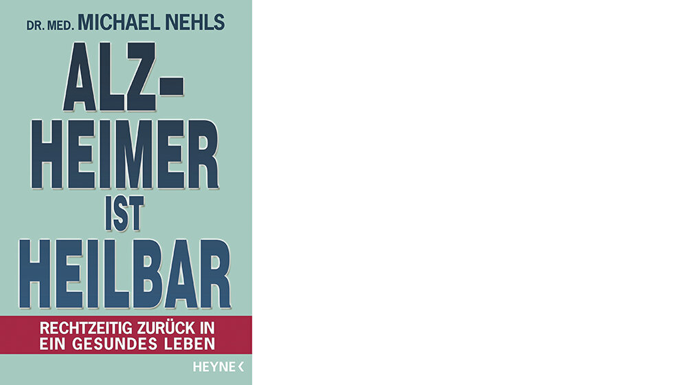 Die Alzheimer-Demenz als Mangelkrankheit? Buchbesprechung